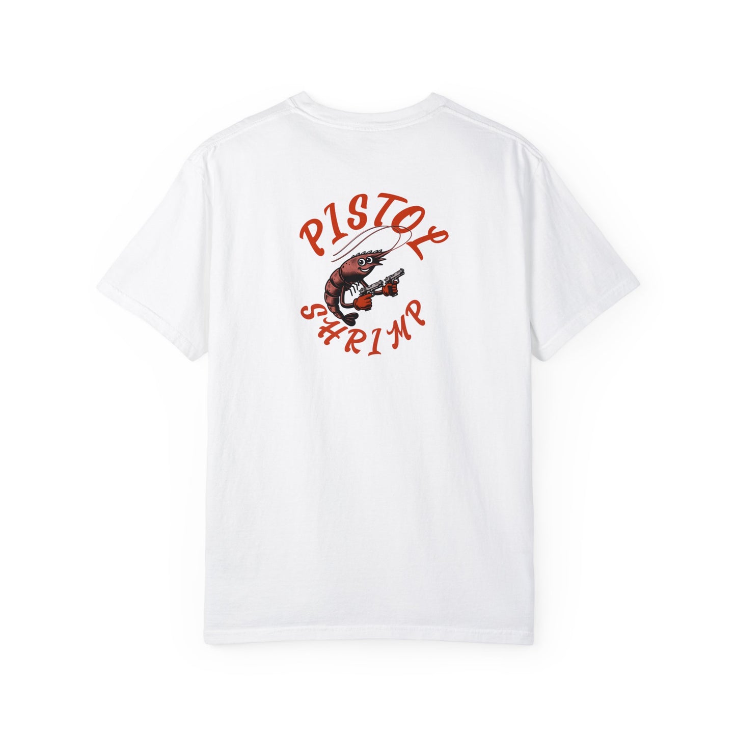 "Pistol Shrimp" Tee / comfort colors brand