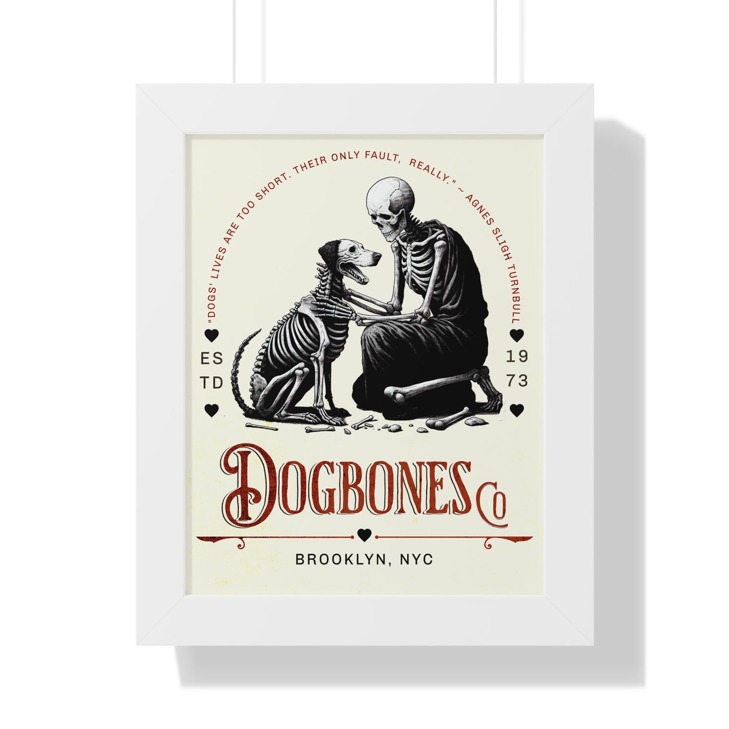 DOGBONES Logo with Turnbull Quote Framed Vertical Poster