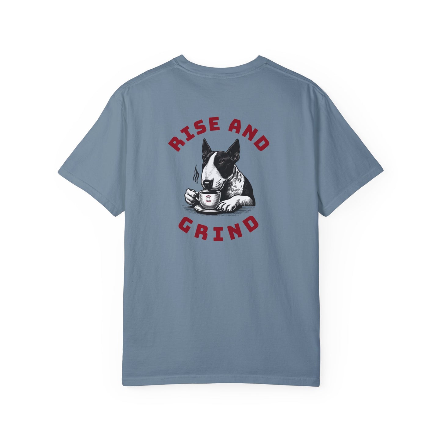 "Rise And Grind" Skippy Tee - Comfort Colors Cotton Edition.