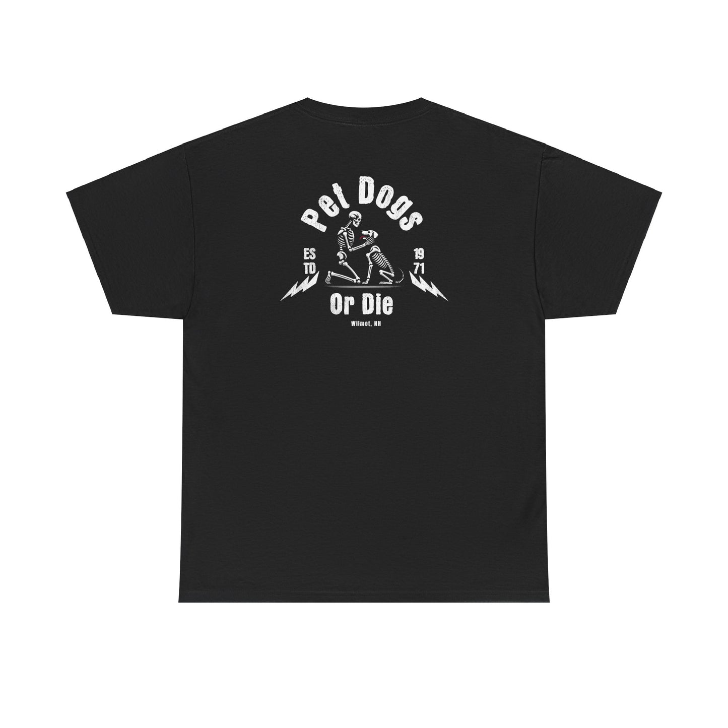 Pet Dogs Or Die Tee