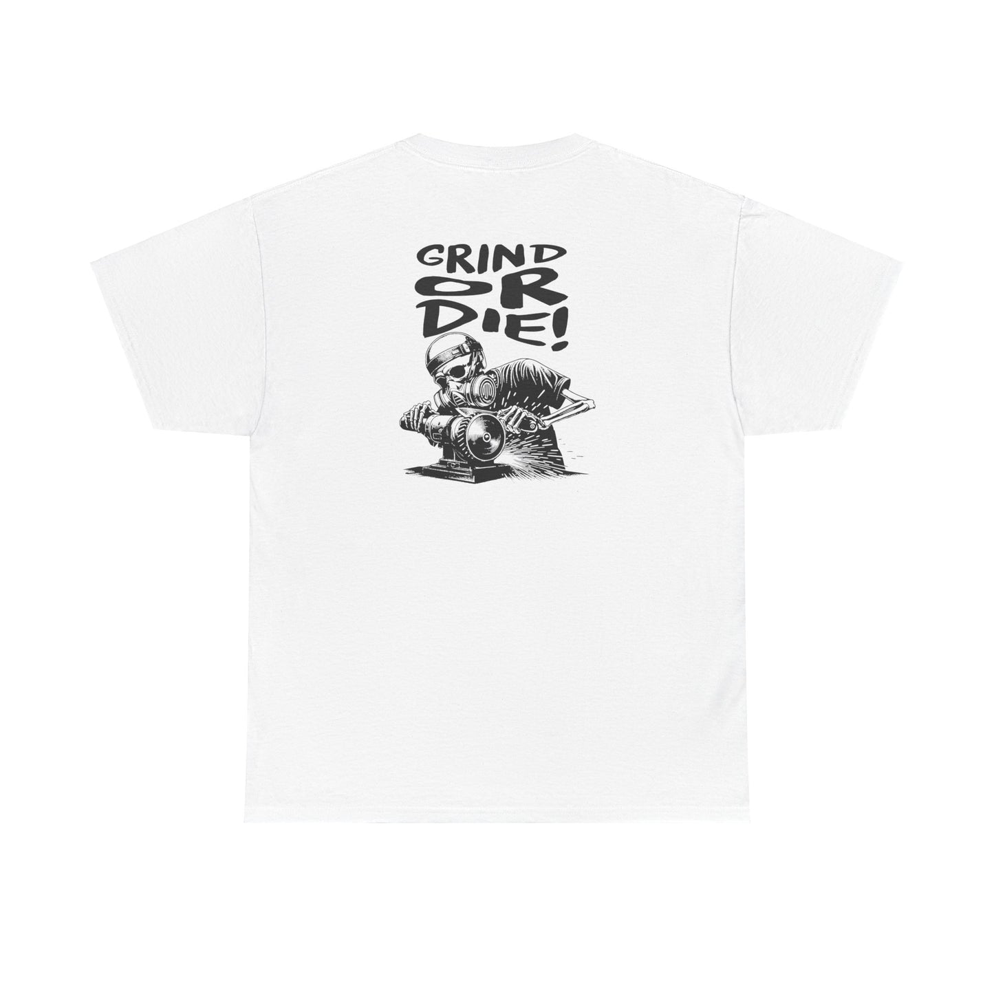 Grind Or Die Tee