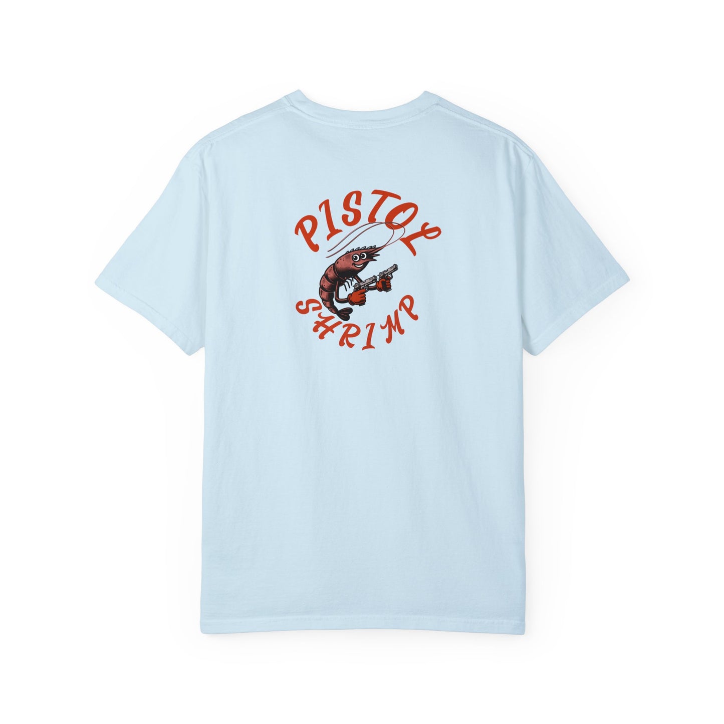 "Pistol Shrimp" Tee / comfort colors brand